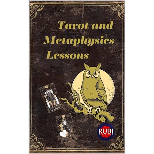 Tarot and Metaphysics Lessons