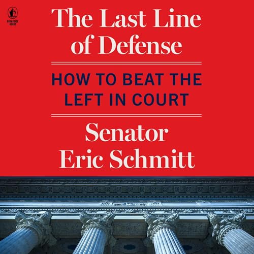 The Last Line of Defense by Eric Schmitt