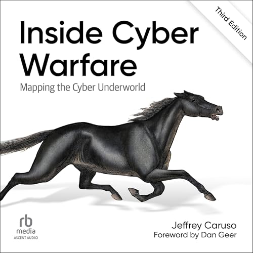 Inside Cyber Warfare (3rd Edition) by Jeffrey Caruso