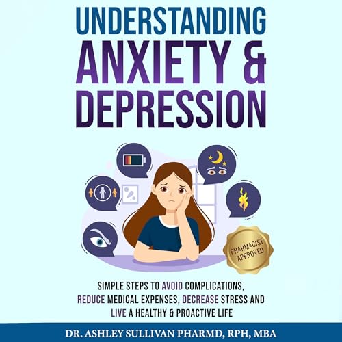 Understanding Anxiety & Depression