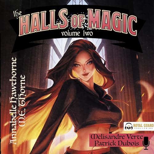 The Halls of Magic: Volume 2