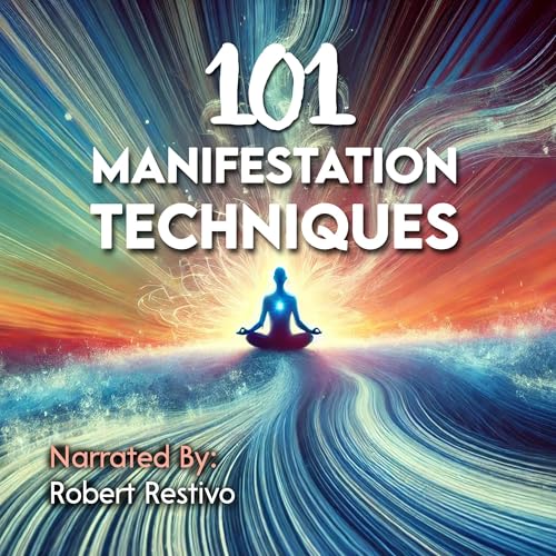 101 Manifestation Techniques