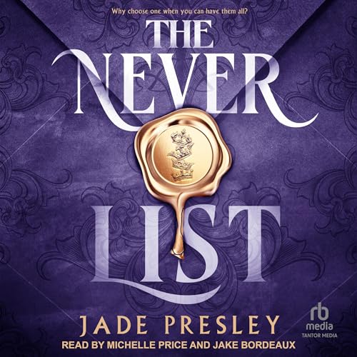 The Never List by Jade Presley