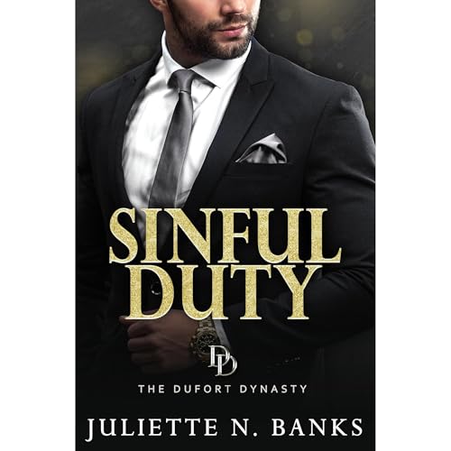 Sinful Duty: A steamy billionaire romance