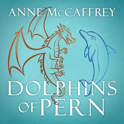 The Dolphins of Pern