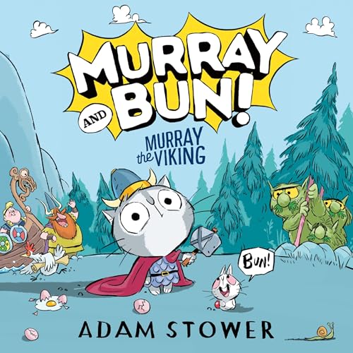 Murray and Bun (1) – Murray the Viking
