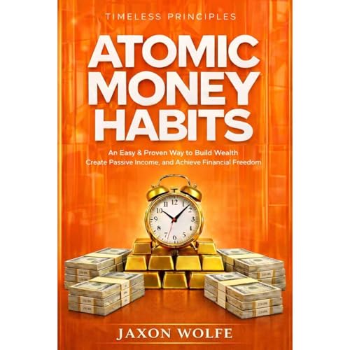 Atomic Money Habits