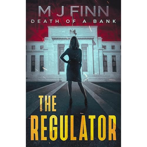 The Regulator by M.J. Finn