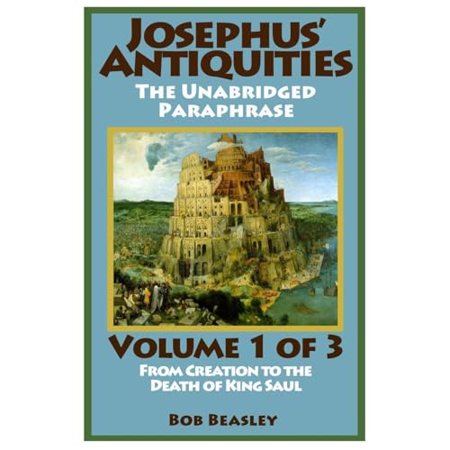 Josephus' Antiquities - Volume 1 by Flavius Josephus