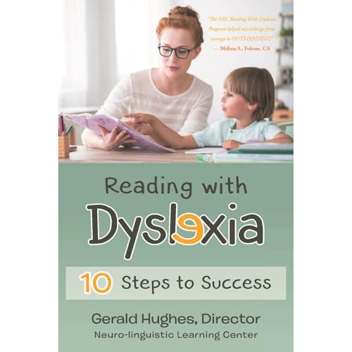 Reading with Dyslexia by Gerald Hughes