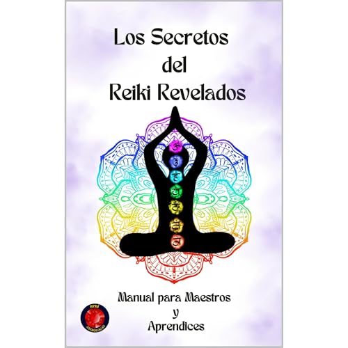 Los Secretos del Reiki Revelados