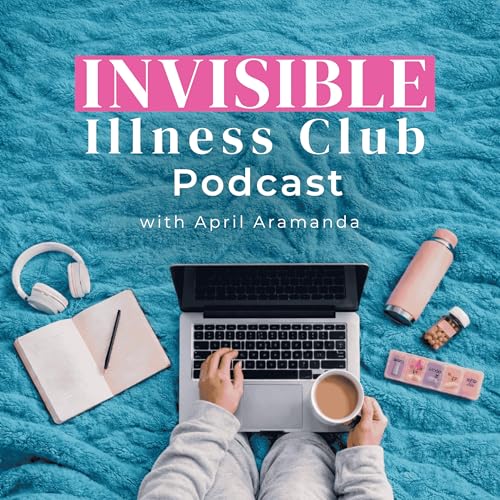 The Invisible Illness Club | Chronic Illness, Auto Immune by April Aramanda Invisible Illness Club
