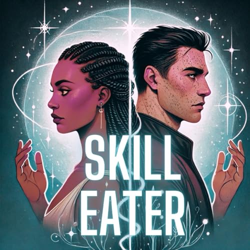 Skill Eater | LitRPG Slowburn Fantasy by JA Dinkel