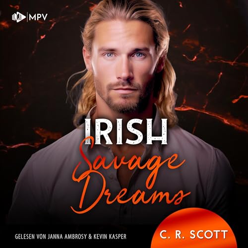 Irish Savage Dreams