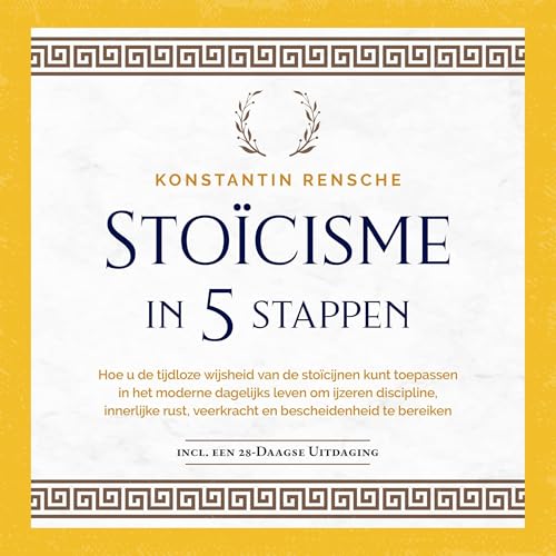 Stoïcisme in 5 stappen