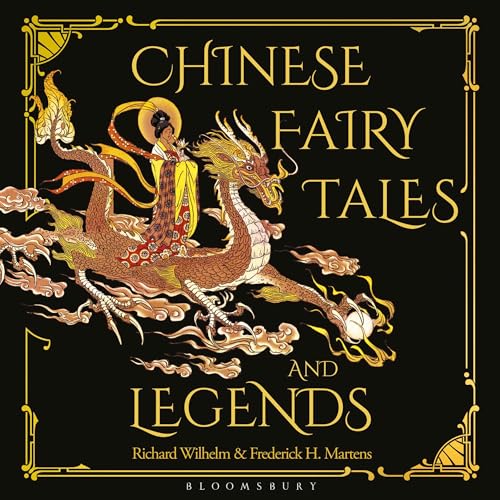 Chinese Fairy Tales and Legends