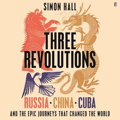 Three Revolutions by Simon Hall