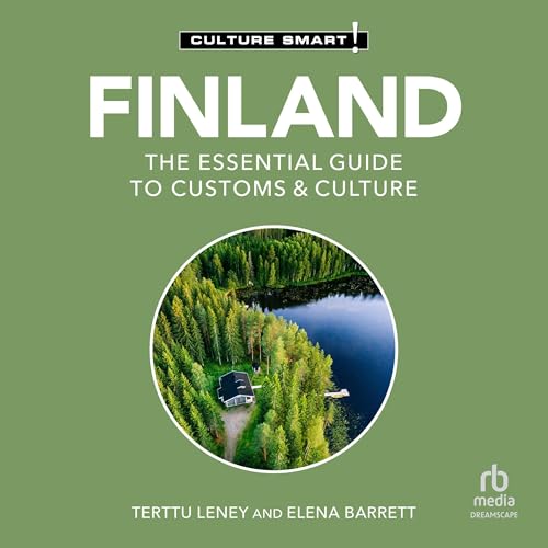 Finland: The Essential Guide to Customs & Culture