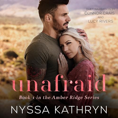 Unafraid by Nyssa Kathryn