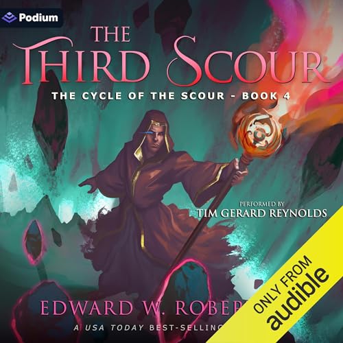 The Third Scour by Edward W. Robertson