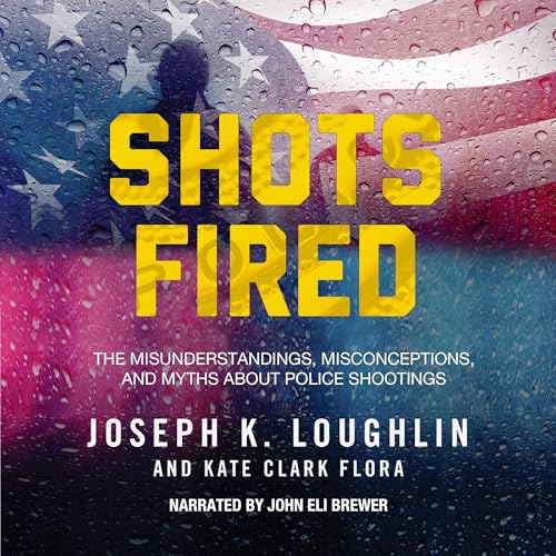Shots Fired by Joseph K. Loughlin