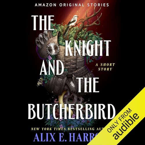 The Knight and the Butcherbird