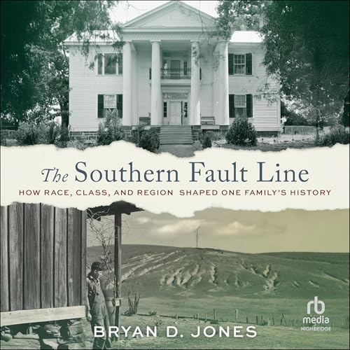 The Southern Fault Line by Bryan Jones