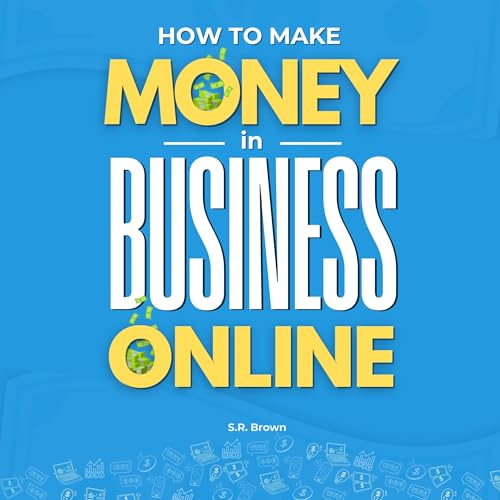 How to Make Money in Business Online