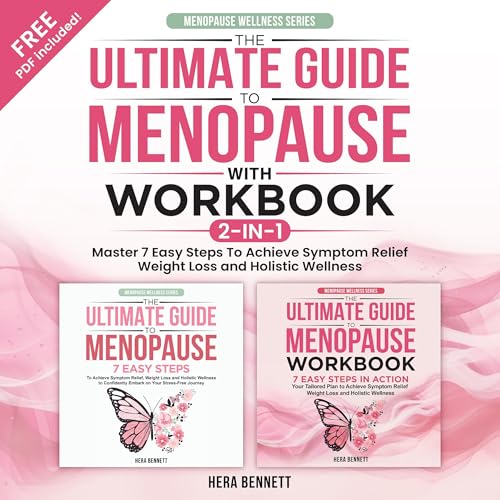 The Ultimate Guide to Menopause with Workbook 2-in-1