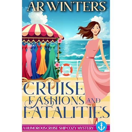 Cruise Fashions and Fatalities