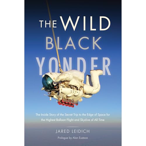 The Wild Black Yonder by Jared Leidich