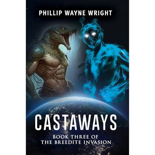 Castaways by Phillip Wayne Wright