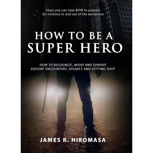 How to be a Super Hero by James Hiromasa