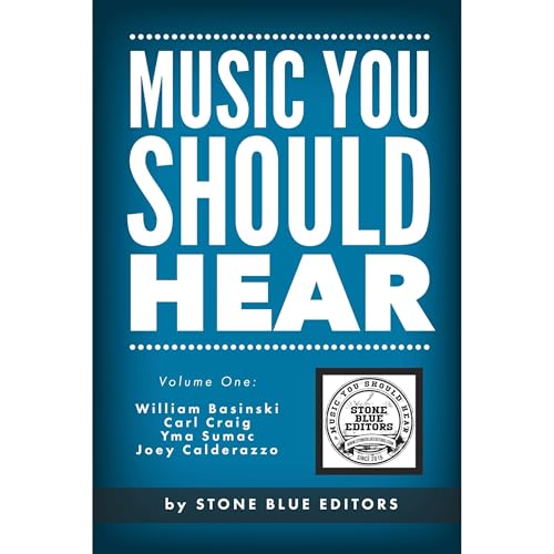 Music You Should Hear by Stone Blue Editors