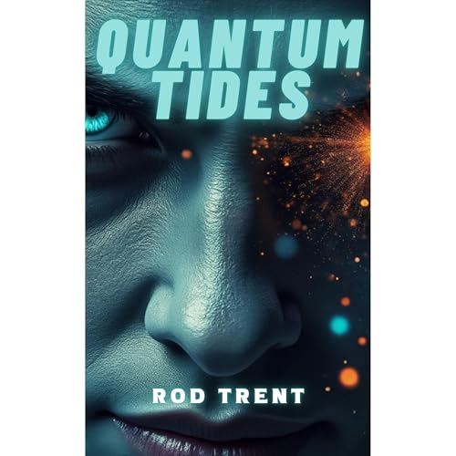 Quantum Tides by Rod Trent