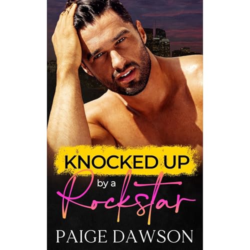 Knocked Up by a Rockstar