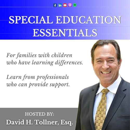 Special Education Essentials: For Parents & Families by David H. Tollner Esq.