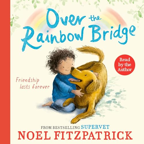 Over the Rainbow Bridge