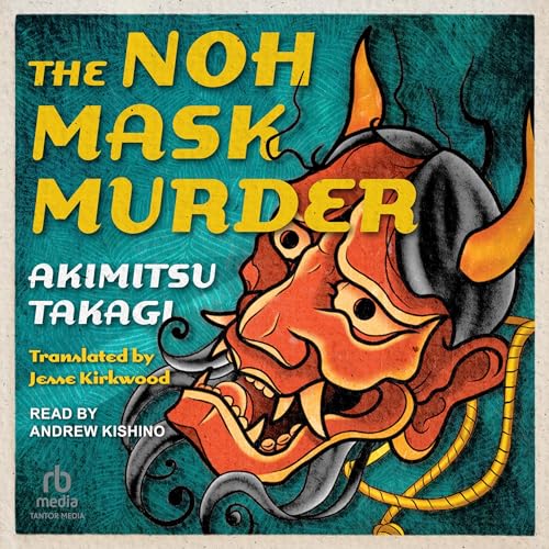 The Noh Mask Murder