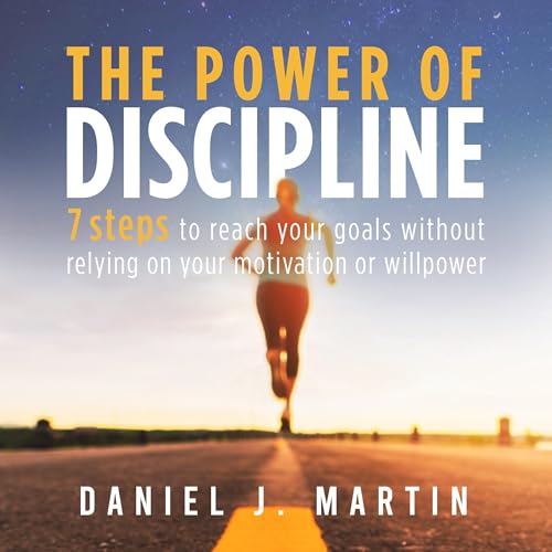 The Power of Discipline