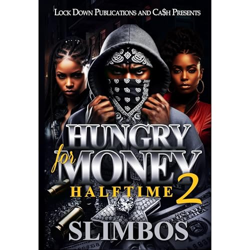 Hungry For Money 2 by Slimbos