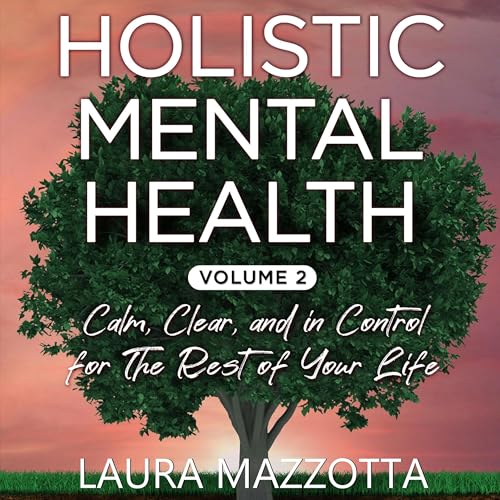 Holistic Mental Health