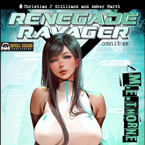 Renegade Ravager Omnibus