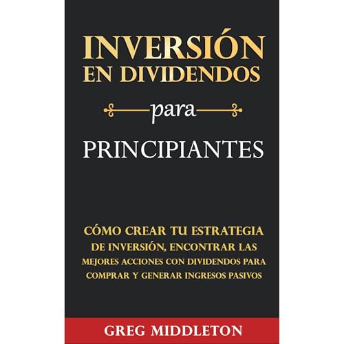 Inversión en dividendos para principiantes