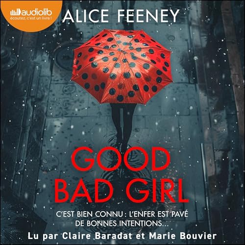 Good Bad Girl (French Edition)