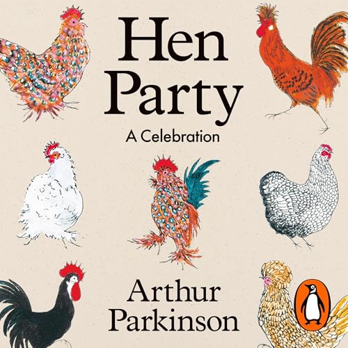 Hen Party by Arthur Parkinson