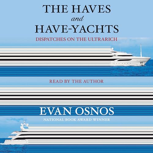 The Haves and Have-Yachts