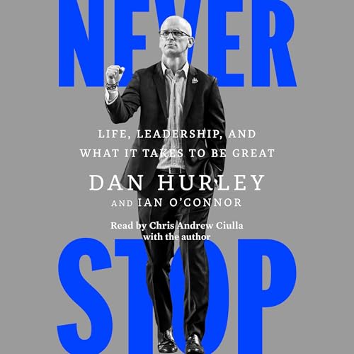 Never Stop by Dan Hurley