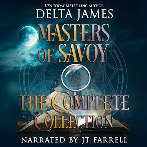 Masters of Savoy: The Complete Collection, Books 1-6 by Delta James