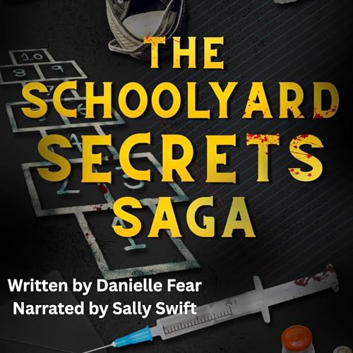 The Schoolyard Secrets Saga